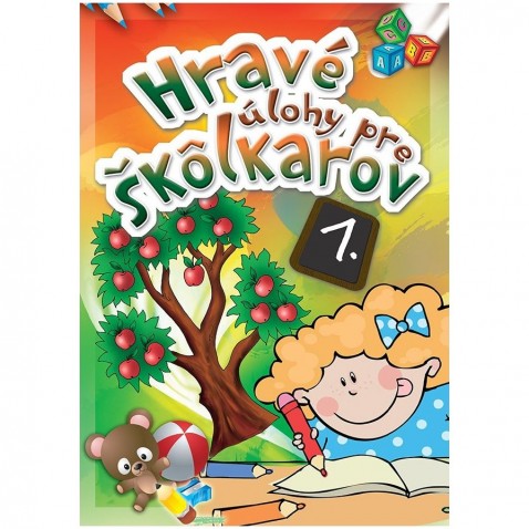 Pracovný zošit Hravé úlohy pre škôlkárov 1