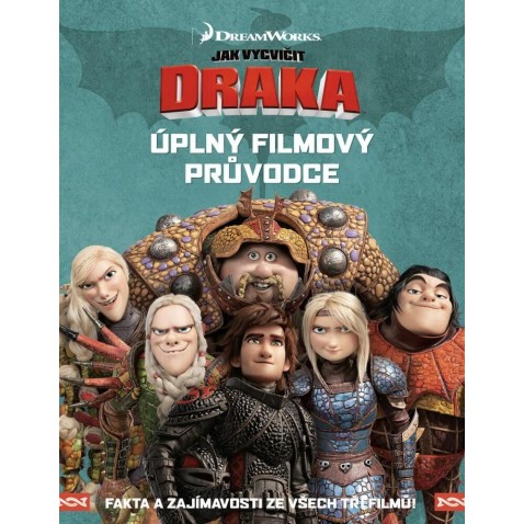 Ako vycvičiť draka - Úplný filmový sprievodca