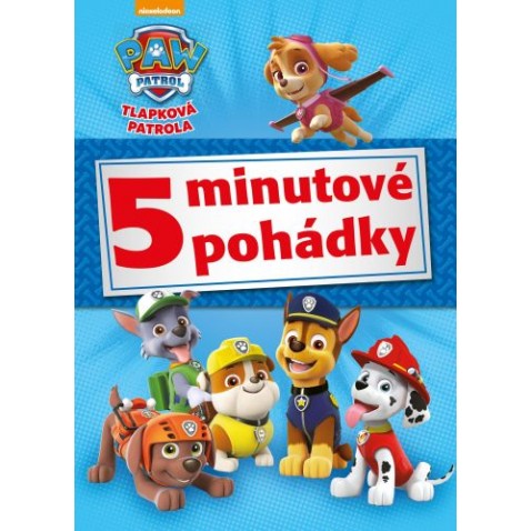 Nové 5 minútové rozprávky - Tlapková patrola
