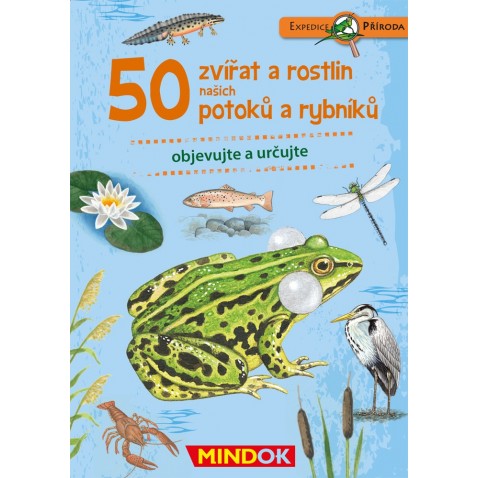 Expedícia príroda: 50 zvierat a rastlín našich potokov a rybníkov