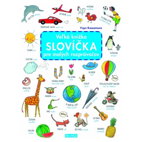 Veľká knižka SLOVÍČKA pre malých rozprávačov