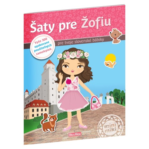 Šaty pre ŽOFIU Kniha samolepiek