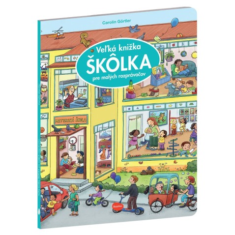 Veľká knižka ŠKÔLKA pre malých rozprávačov