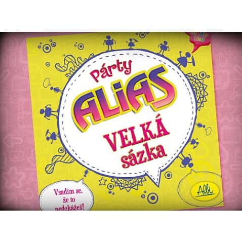 Párty Alias Velká sázka