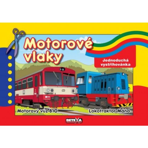 Vystrihovánka Motorové vlaky