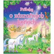 Kniha Príbehy o zázračných koňoch