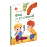 Prvé čítanie HURÁ DO KAKTUSOVA!