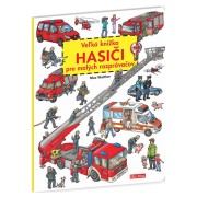 Veľká knižka HASIČI pre malých rozprávačov