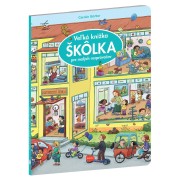 Veľká knižka ŠKÔLKA pre malých rozprávačov